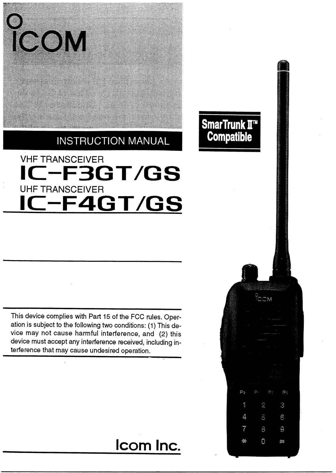 Icom IC-F4GT, IC-F3GT, IC-F3GT GS, IC-F3GS, IC-F4GT GS User Manual