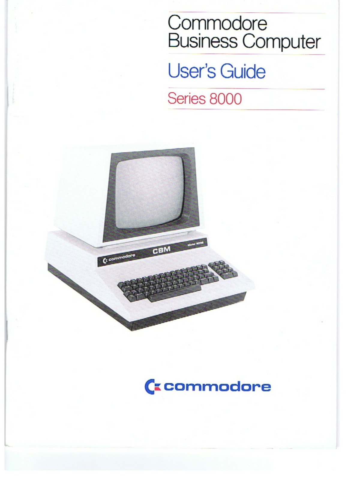 Commodore 8000 Series User Manual