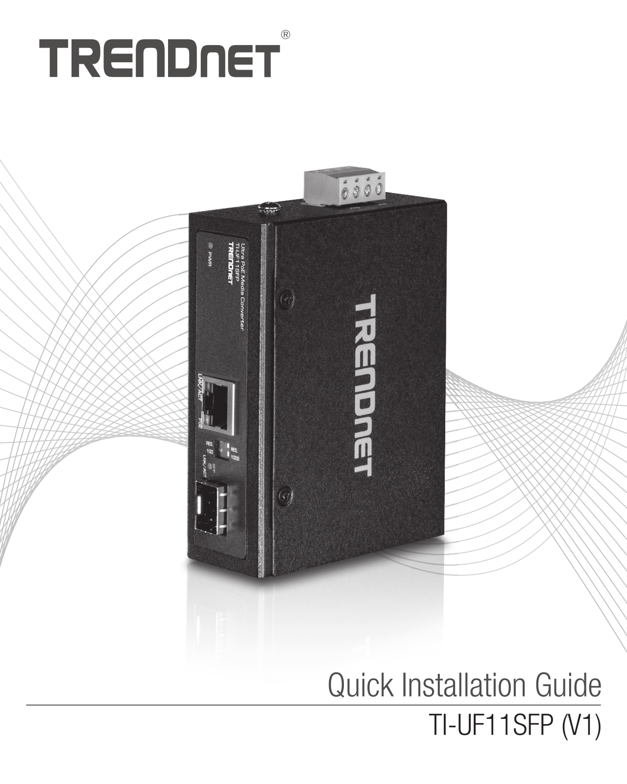 TRENDnet TI-UF11SFP Installation Guide