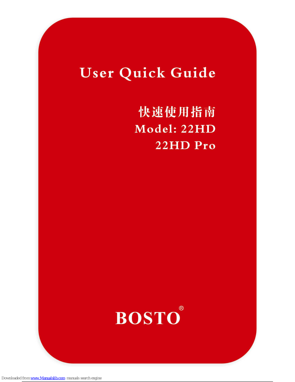 Bosto 22HD, 22HD Pro User Quick Manual - ManualMachine.com