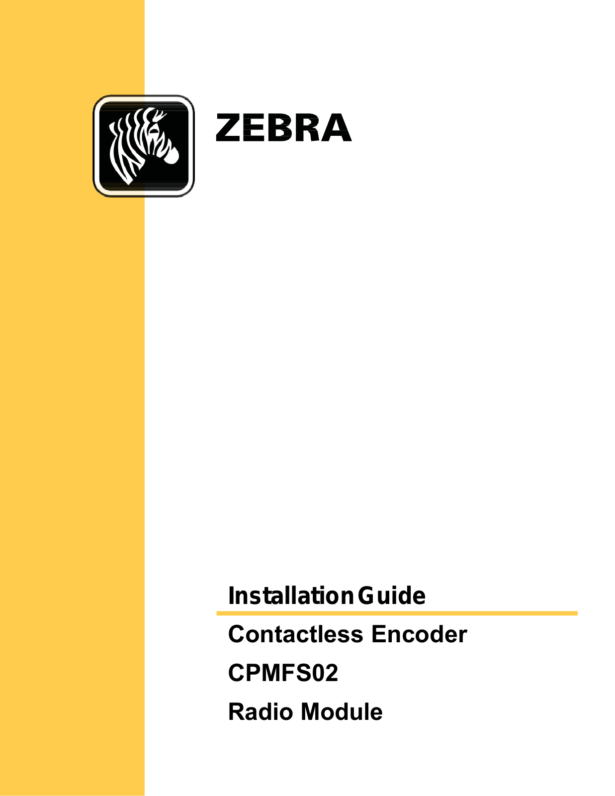 Zebra Technologies RFID CPMFS 02 User Manual