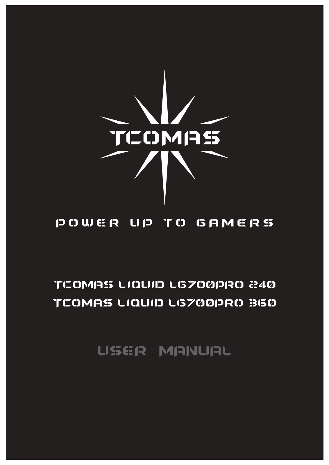 TCOMAS lg700pro 240, lg700pro 360 User guide - ManualMachine.com
