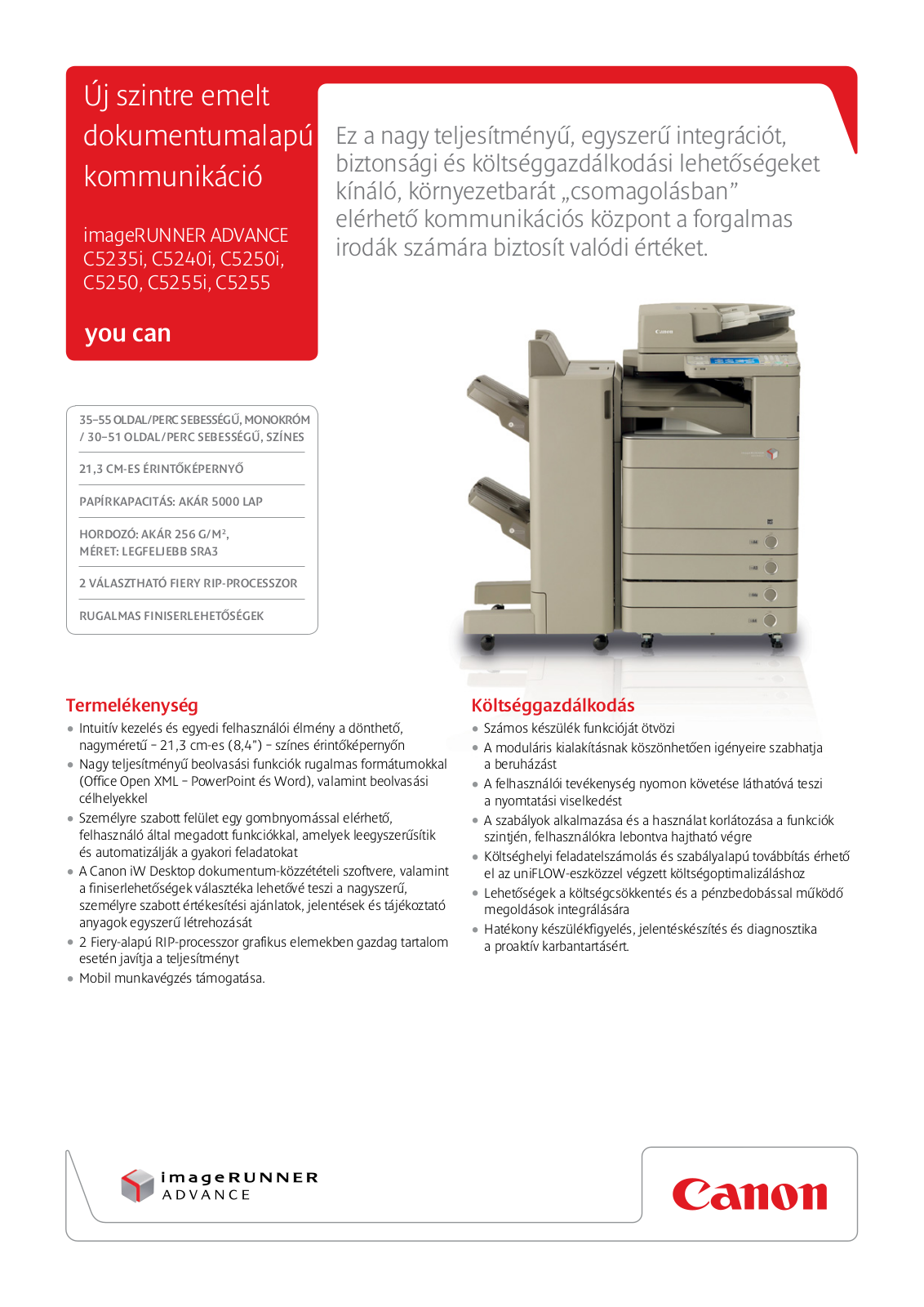 Canon imageRUNNER ADVANCE C5235i, imageRUNNER ADVANCE C5240i, imageRUNNER ADVANCE C5250i, imageRUNNER ADVANCE C5250, imageRUNNER ADVANCE C5255i BROCHURE