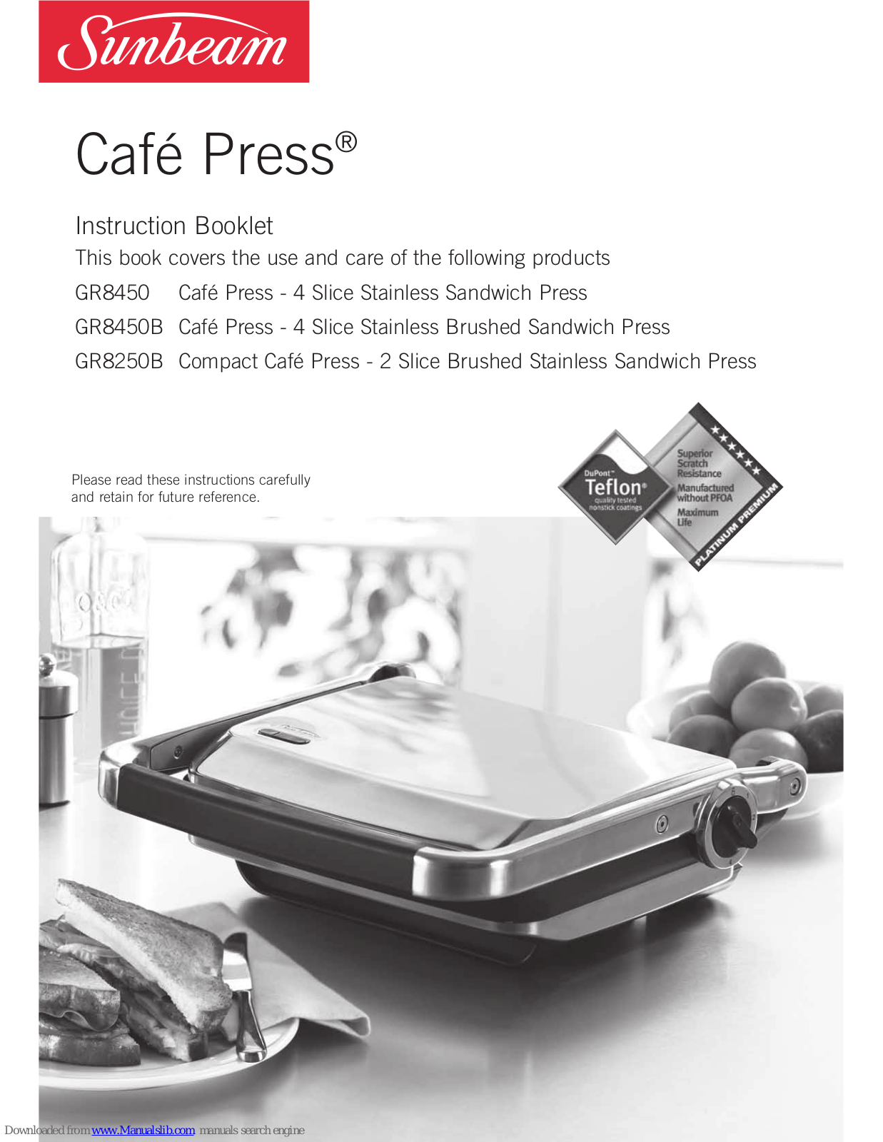 Sunbeam GR8450 Café Press, GR8450B Café Press, GR8250B Compact Café Press Instruction Booklet