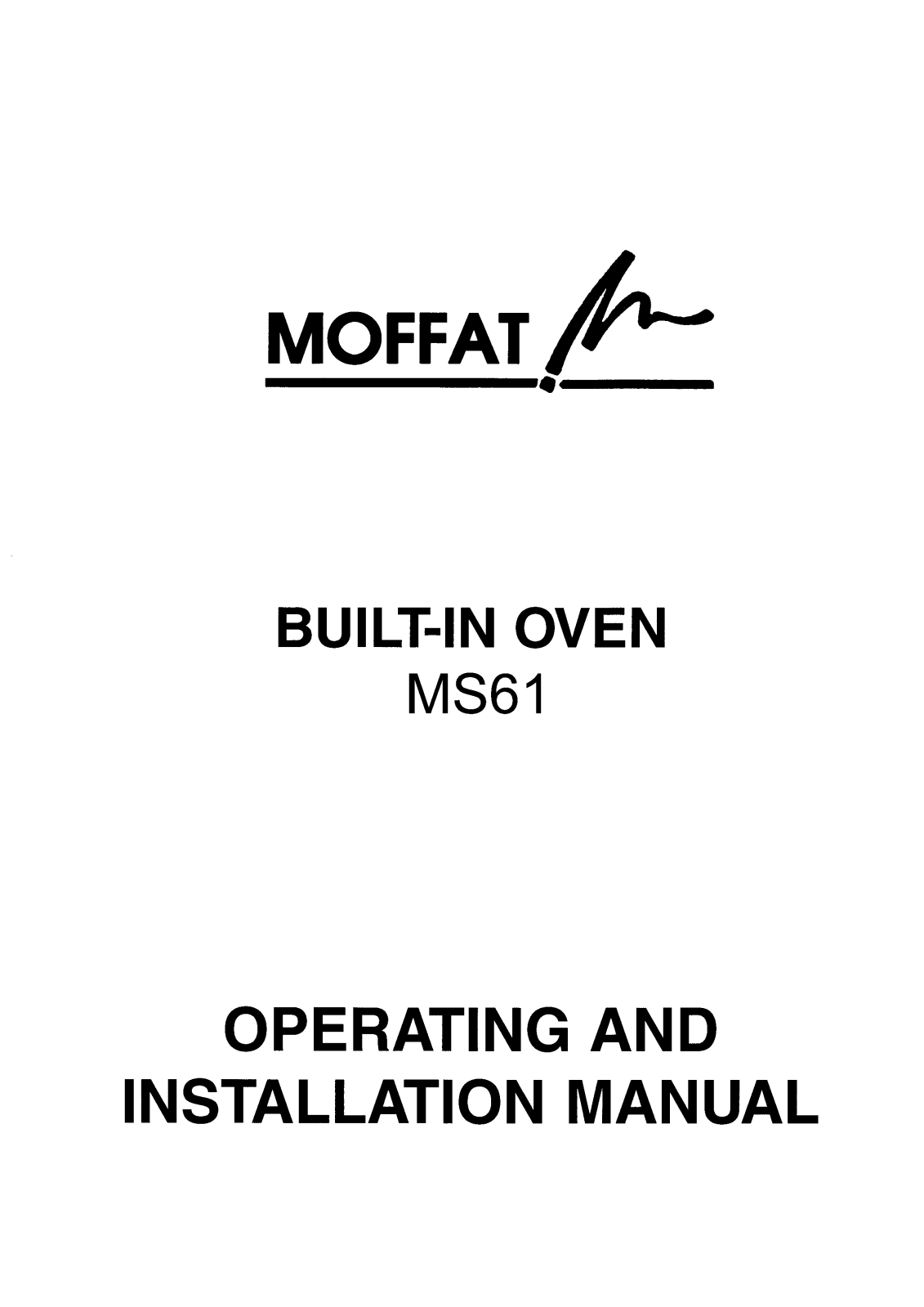 Moffat MS61 User Manual