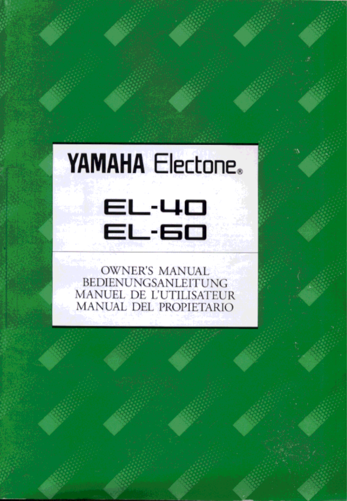 Yamaha EL-60, EL-40 User Guide