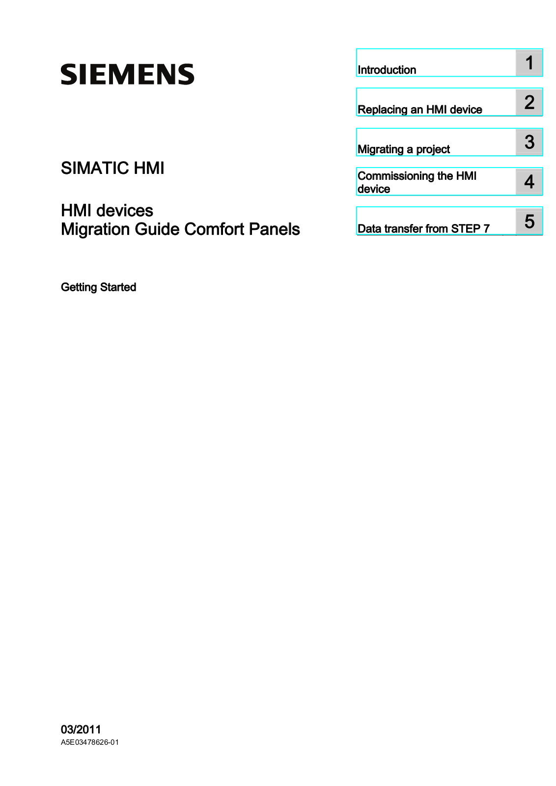 Siemens SIMATIC HMI Series, SIMATIC OP 77B, SIMATIC TP 177B, SIMATIC OP 277, SIMATIC OP 177B Getting Started