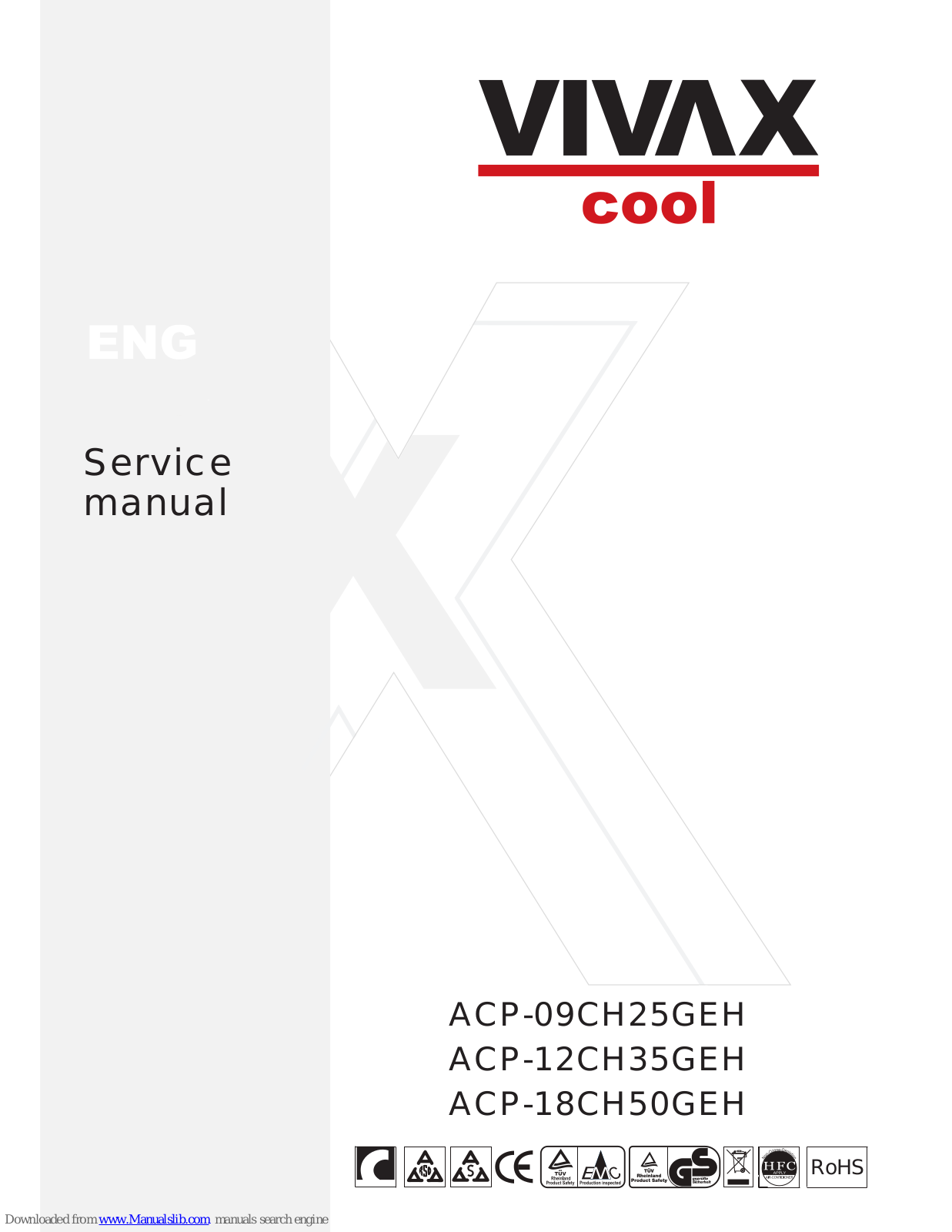 Vivax ACP-09CH25GEH, ACP-18CH50GEH, ACP-12CH35GEH Service Manual