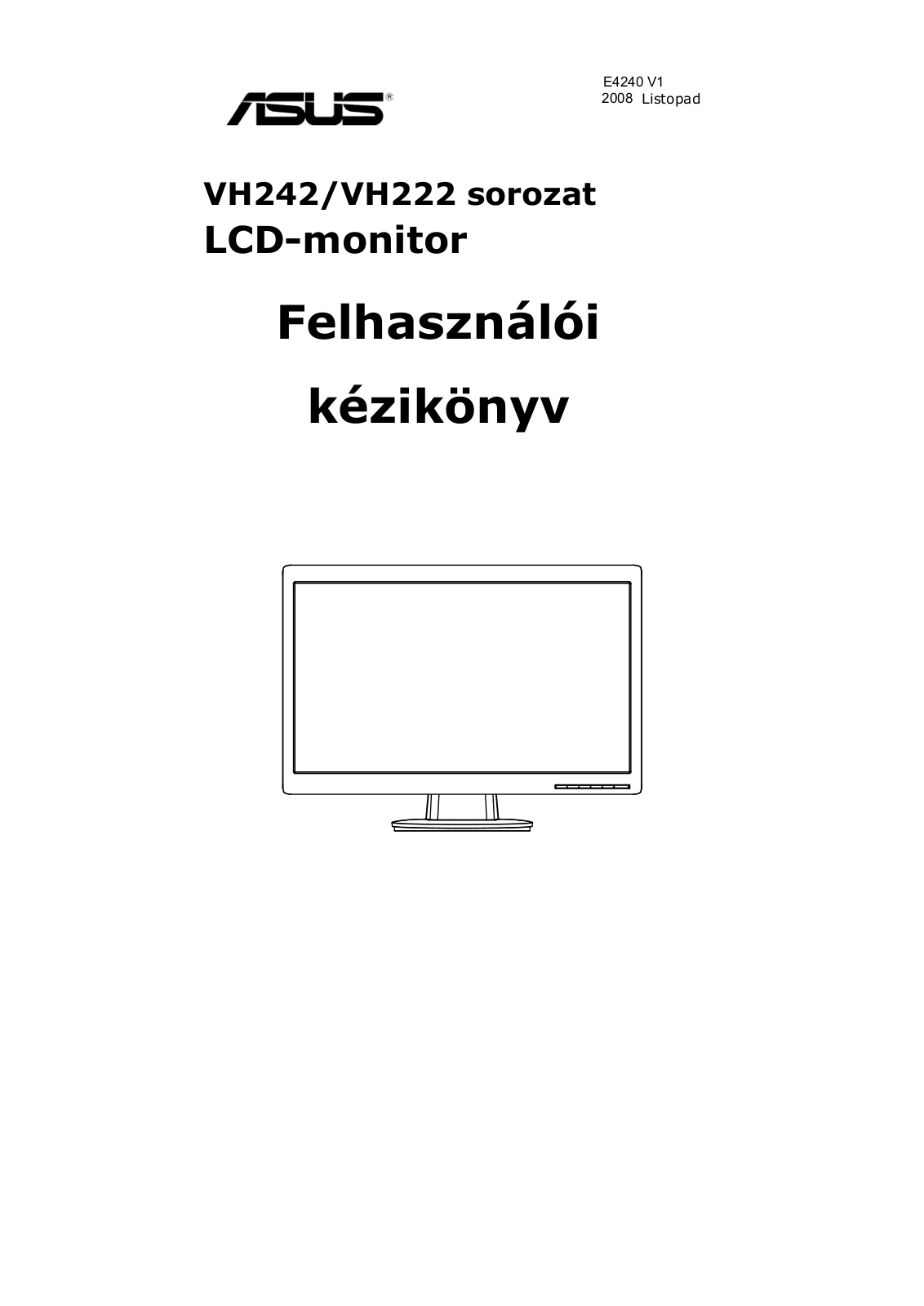 Asus VH222T, VH242D, VH222D, VH222DE, VH222S User Manual