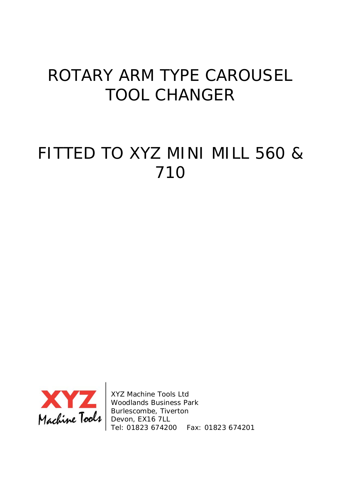 xyz machine tools 560, 710 User Manual