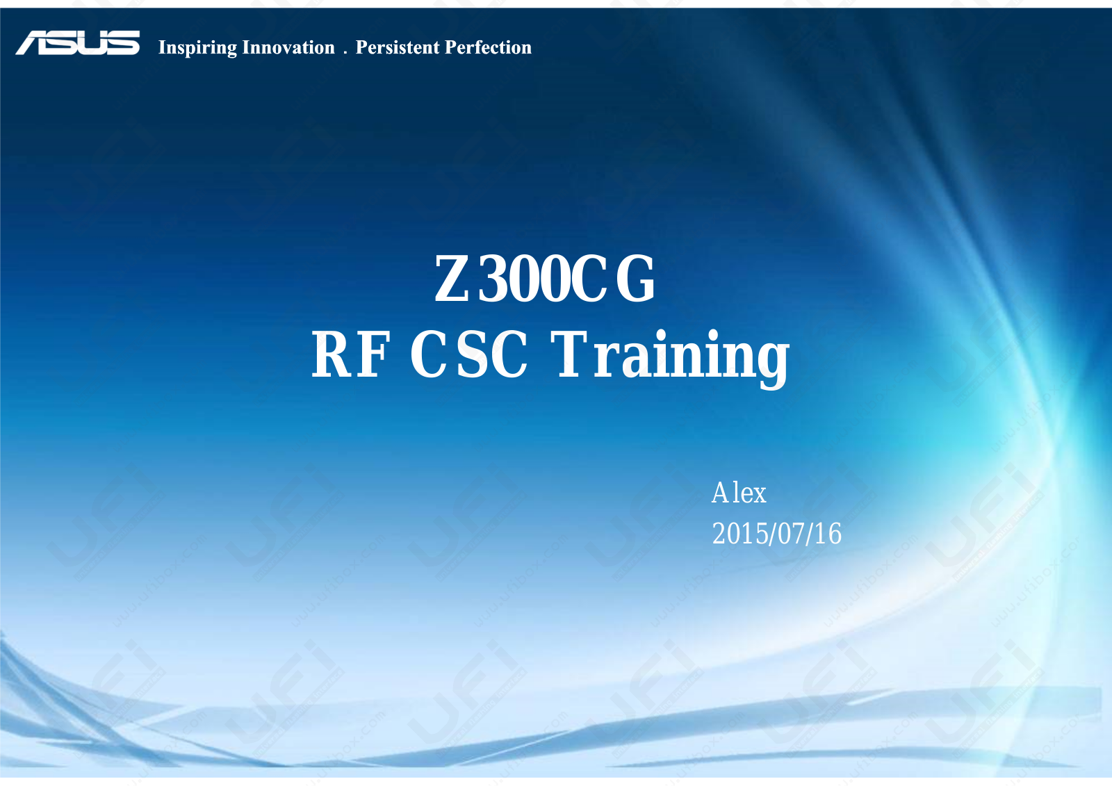 ASUS Z300CG RF CSC Training