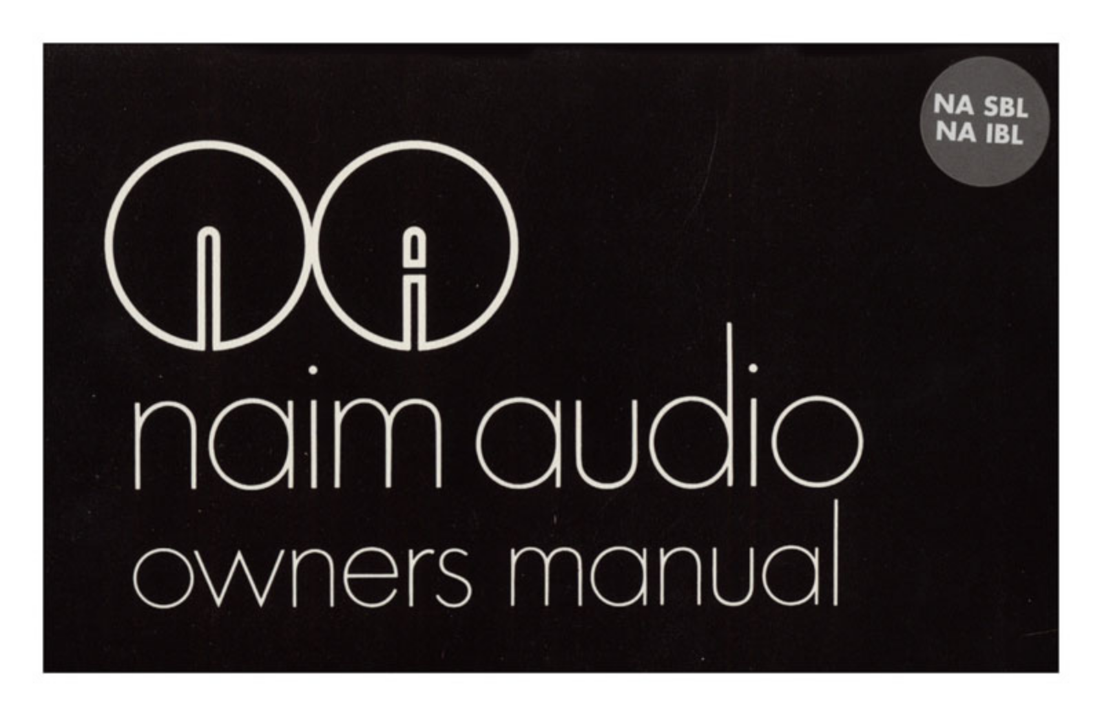 Naim Audio SBL Owners manual