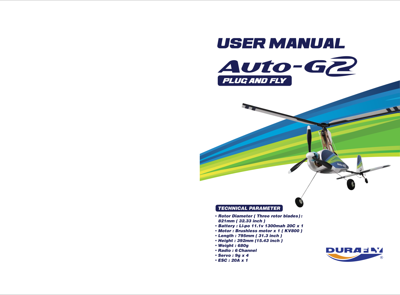 Durafly Auto G2 Gyrocopter User guide - ManualMachine.com