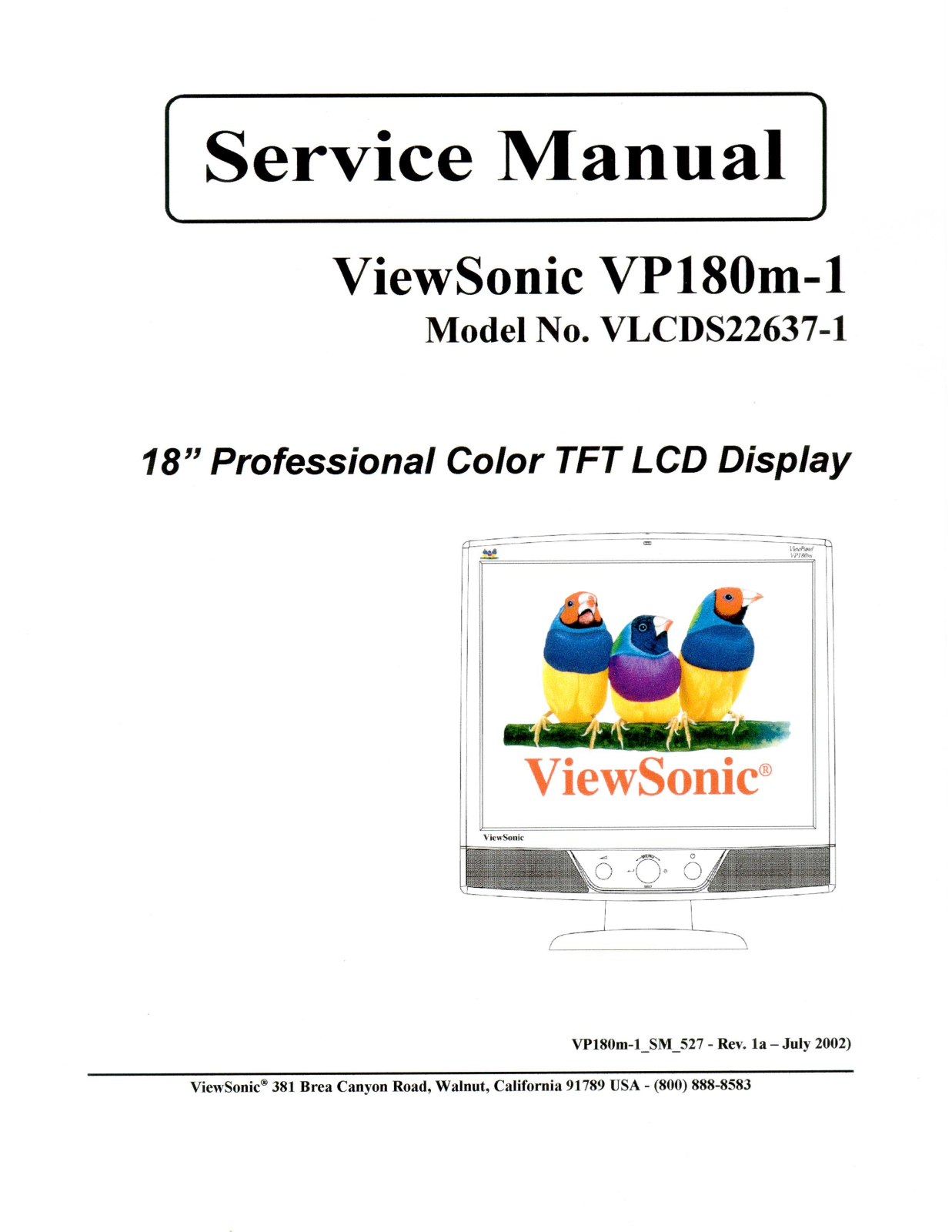 ViewSonic VP180m-1,VLCDS22637-1 Service manual