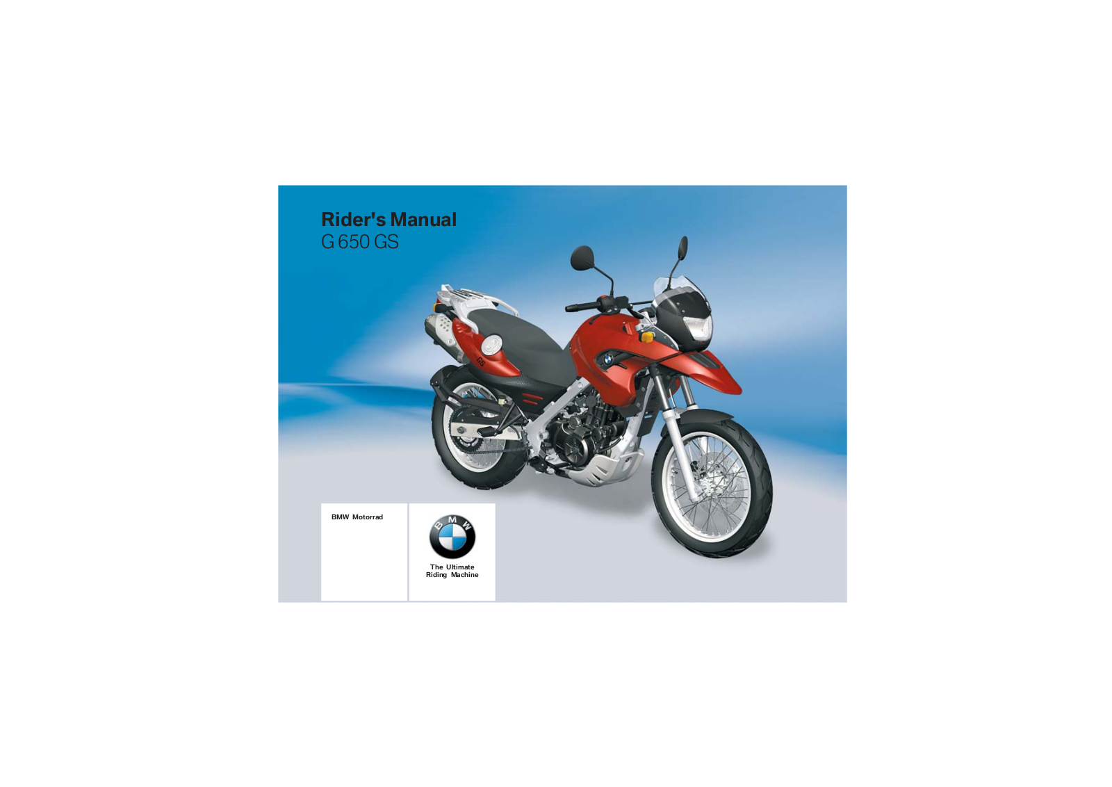 BMW G 650 GS 2007 Owner's manual