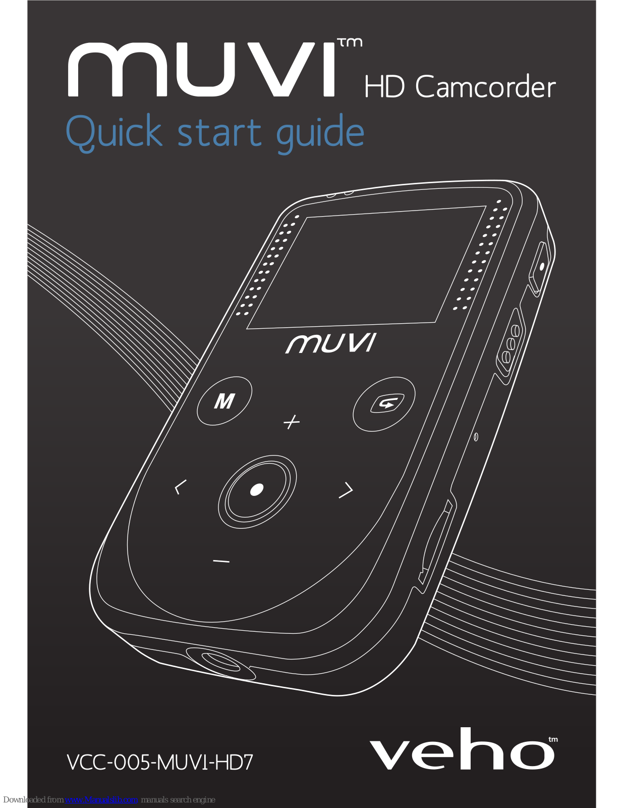 Veho Muvi, VCC-005-MUVI-HD7 Quick Start Manual