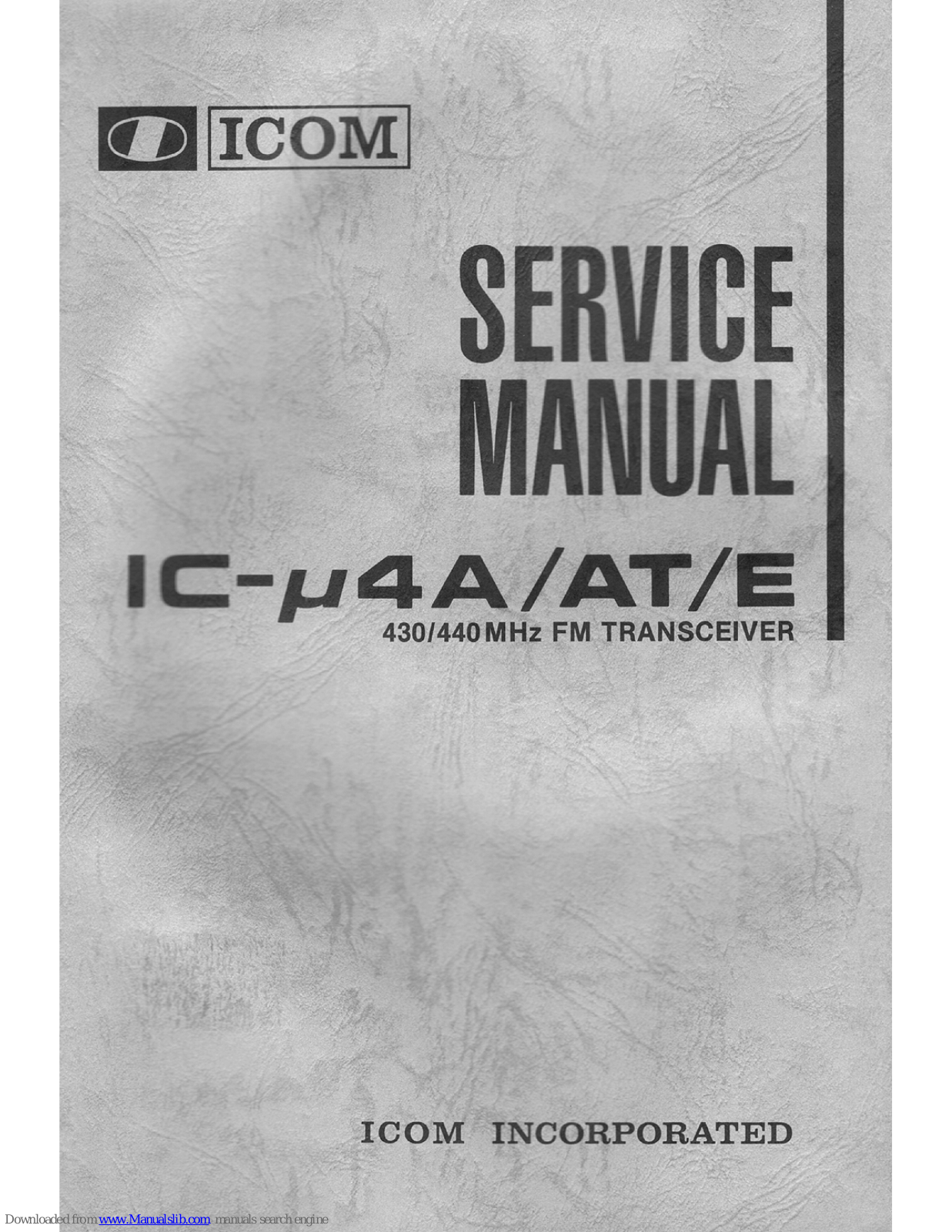 Icom IC-m4A, IC-m4AT, IC-m4E Service Manual