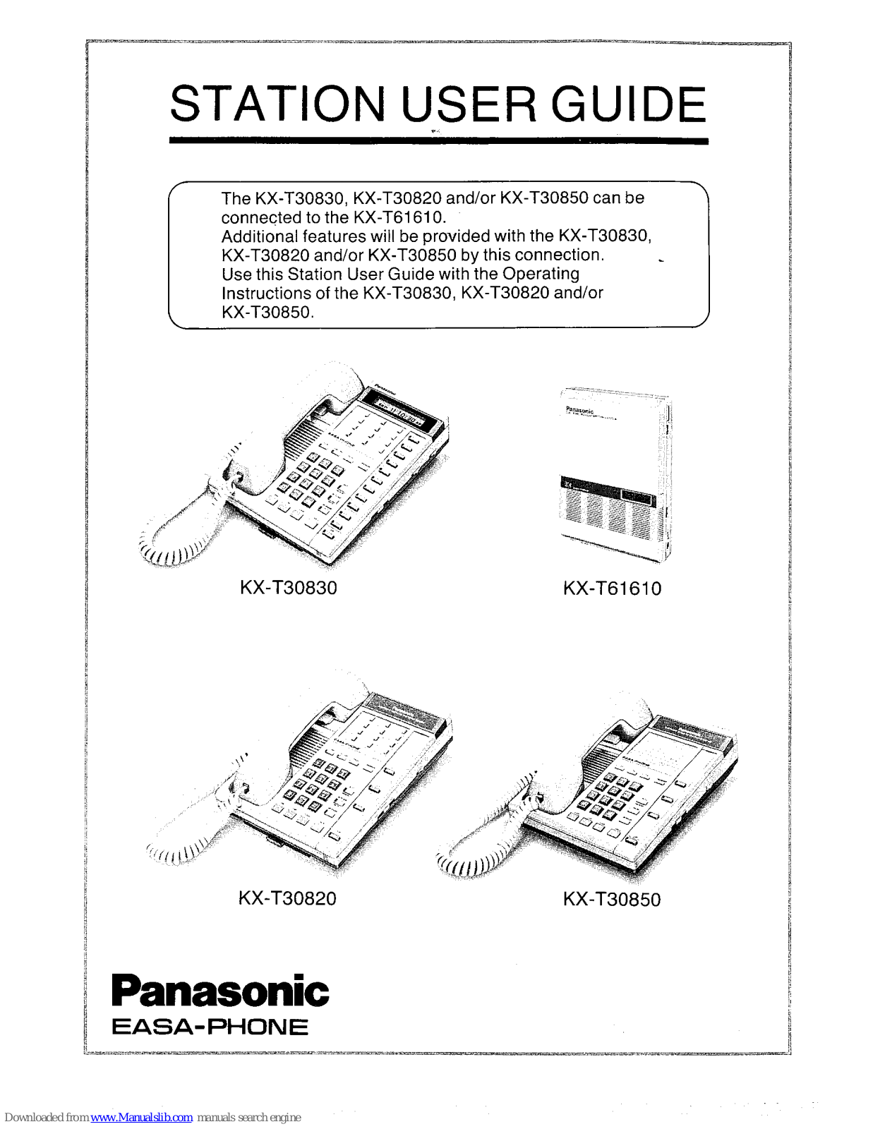 Panasonic EASA-PHONE KX-T30820, EASA-PHONE KX-T30830, EASA-PHONE KX-T30850, EASA-PHONE KX-T61610 User Manual