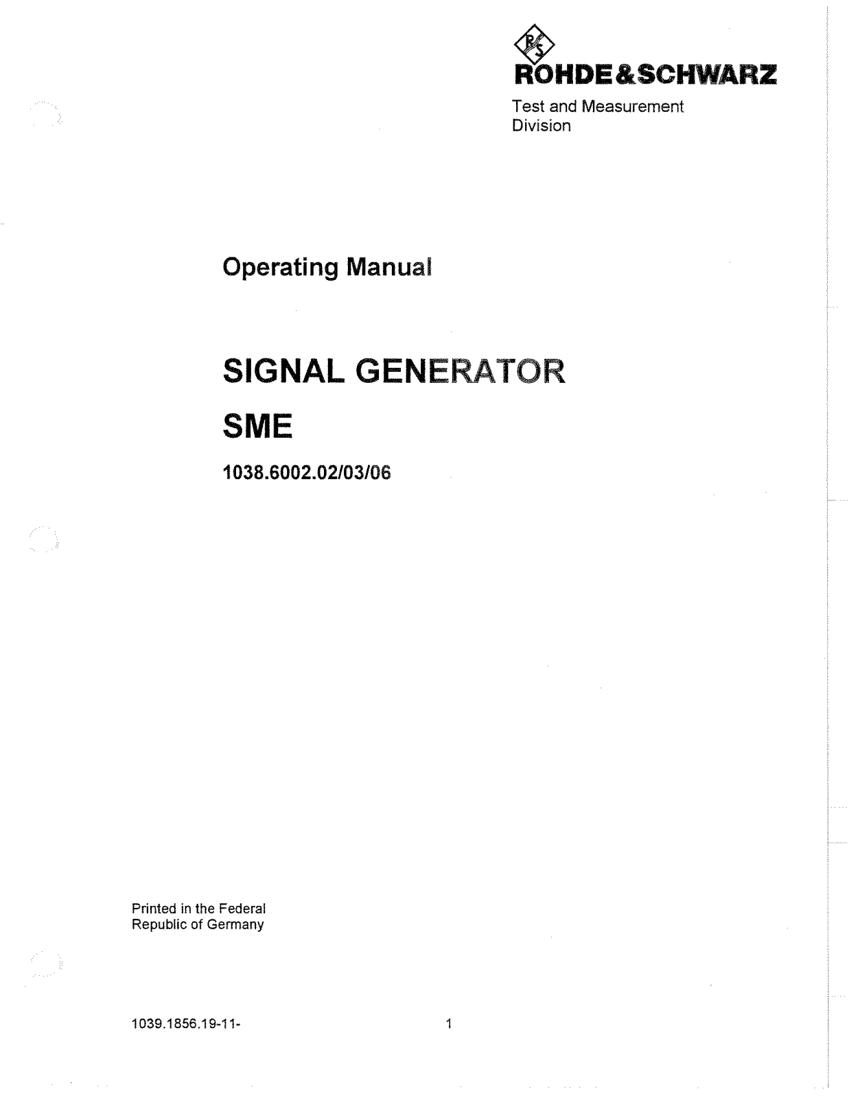 Rohde & Schwarz ME 1038.6002.03, ME 1038.6002.06, ME 1038.6002.02 User Manual