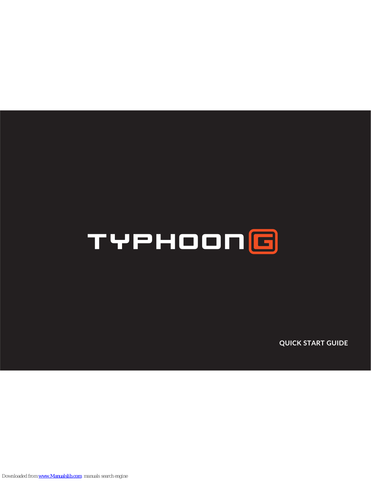 YUNEEC Typhoon G Quick Start Manual