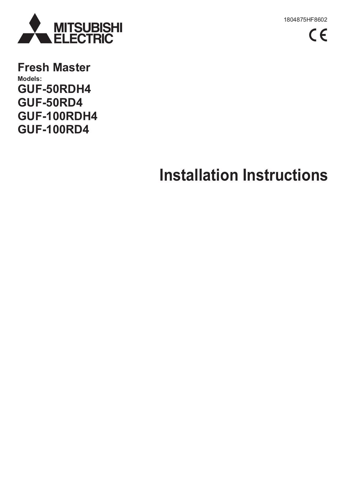 Mitsubishi Electric Fresh Master GUF-50RDH4, Fresh Master GUF-100RDH4, Fresh Master GUF-50RD4, Fresh Master GUF-100RD4 Installation Instructions Manual