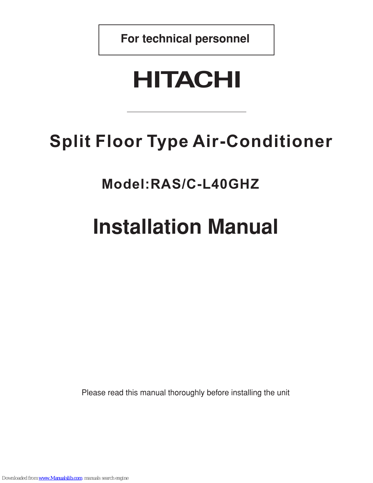 Hitachi RAS-L40GHZ, RAC-L40GHZ Installation Manual