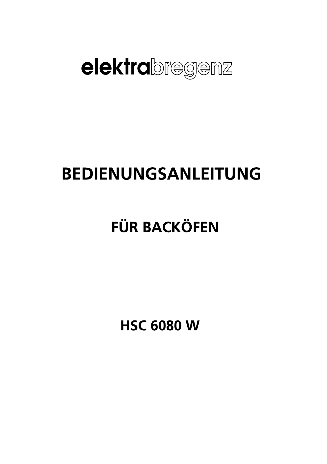 Elektra Bregenz HSC 6080 User Manual