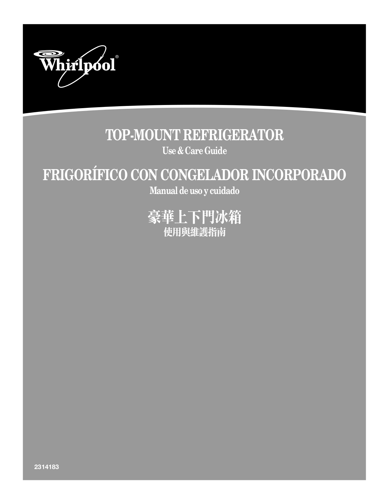 Whirlpool 2314183, 338, Refrigerator User Manual