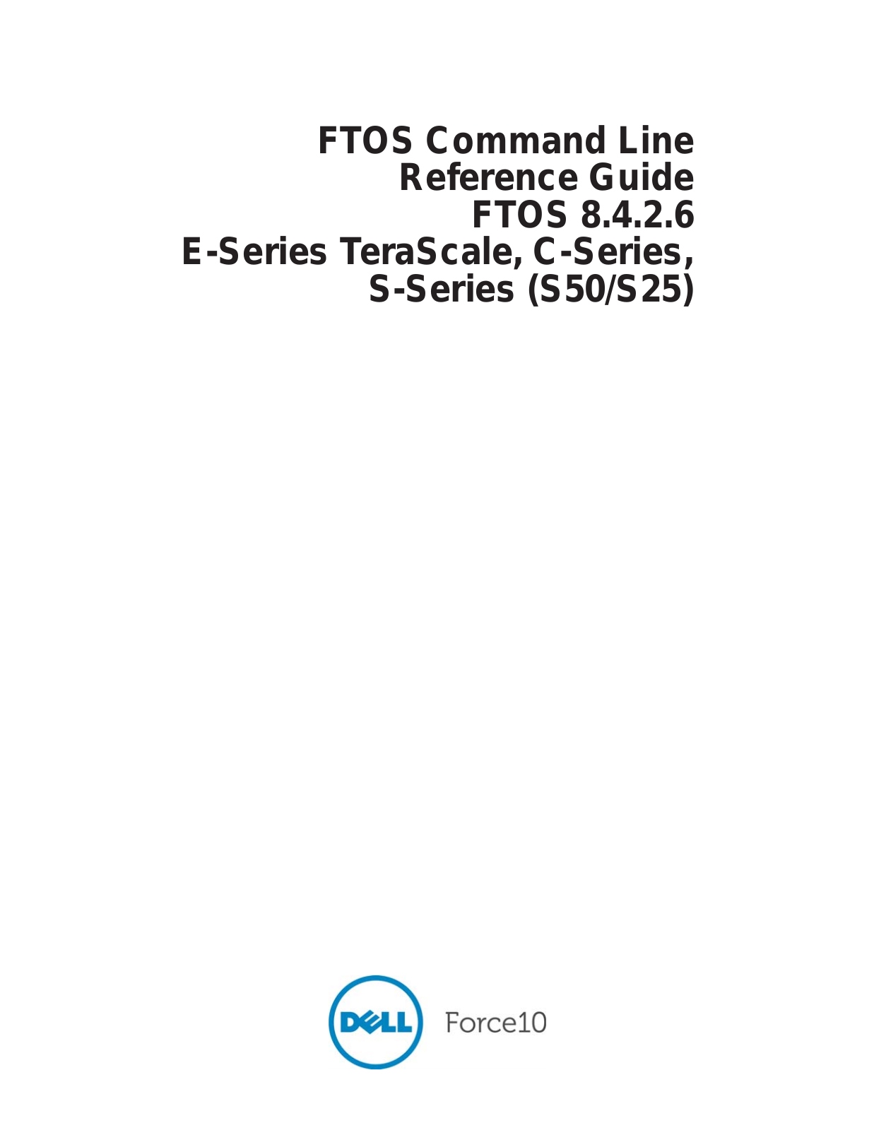 Dell Force10 S25N-S50N Command Line Reference Guide