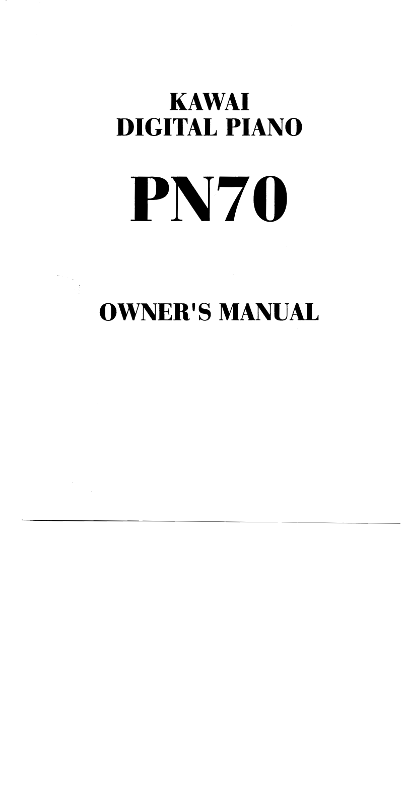 Kawai PN70 User Manual