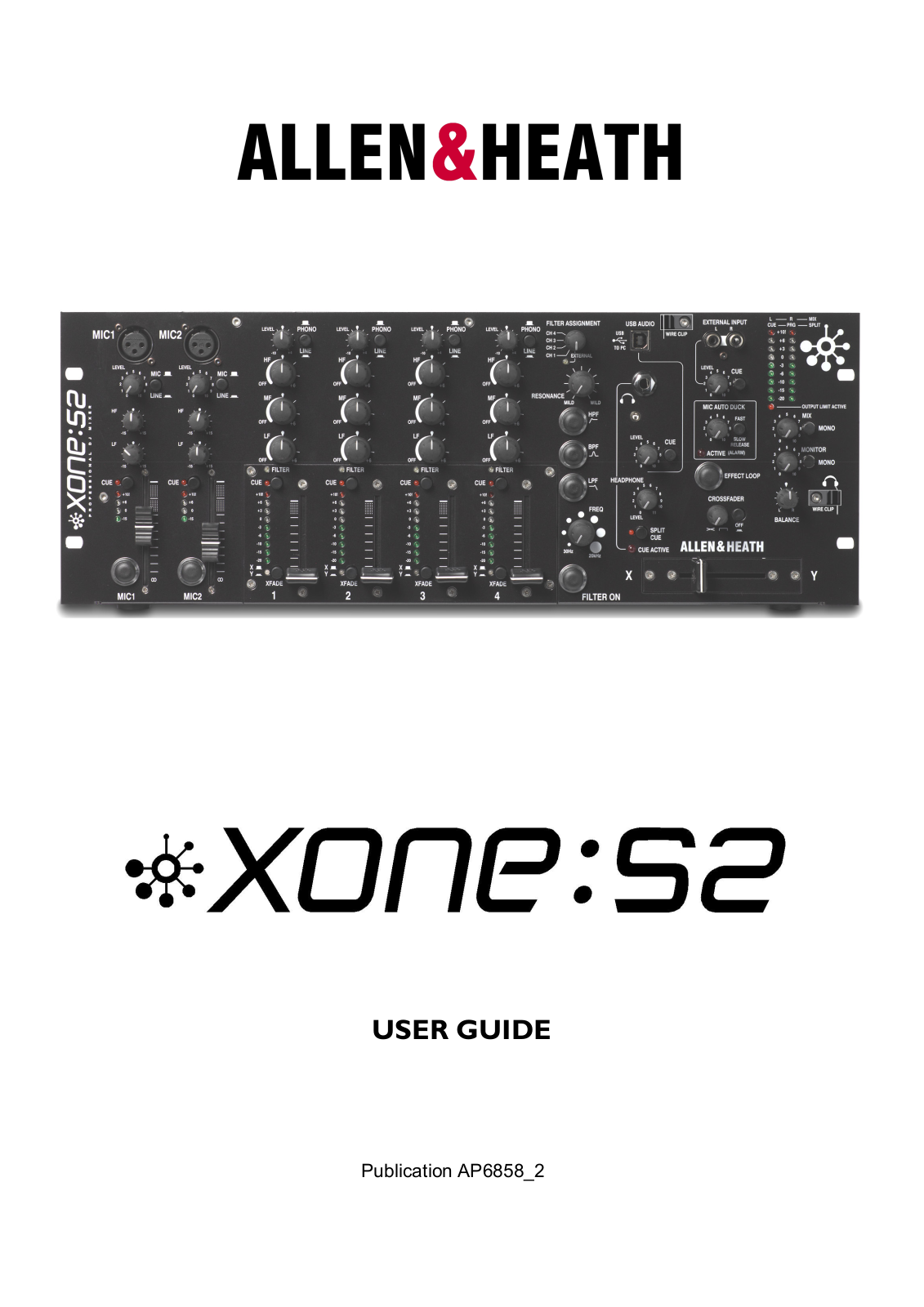 Allen & Heath Xone S2 USER GUIDE