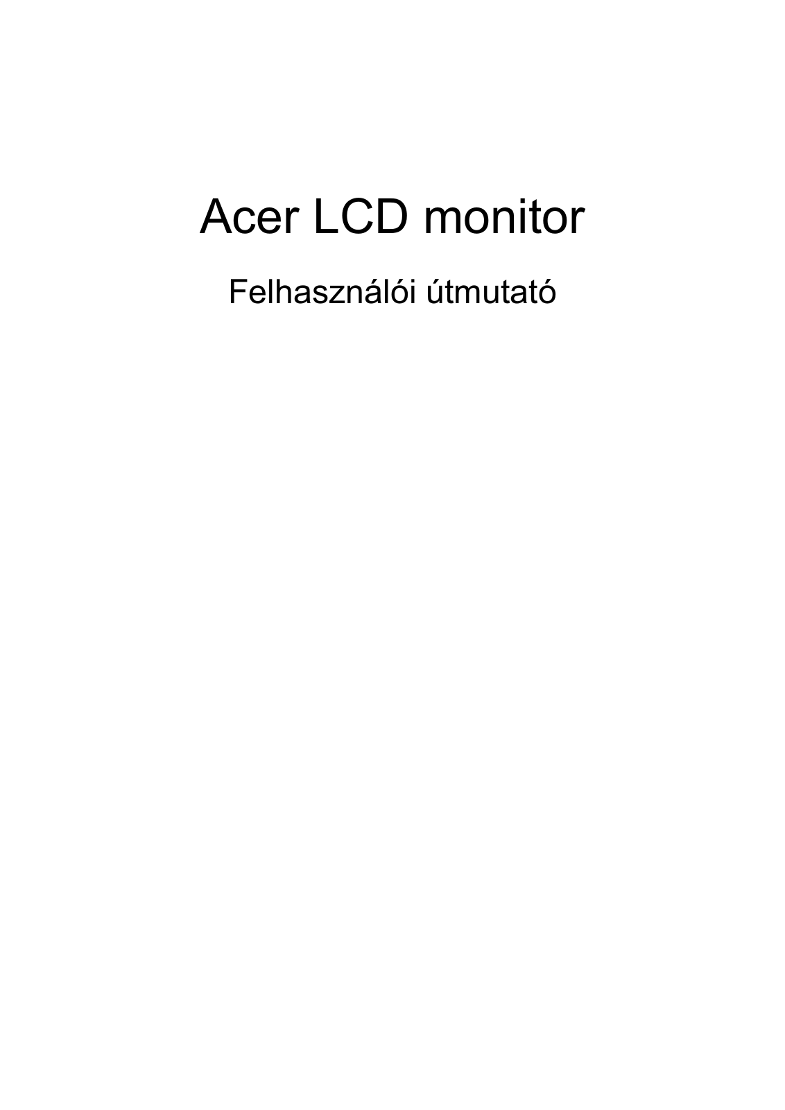 Acer Q236HL, Q226HQL, Q276HL User Manual