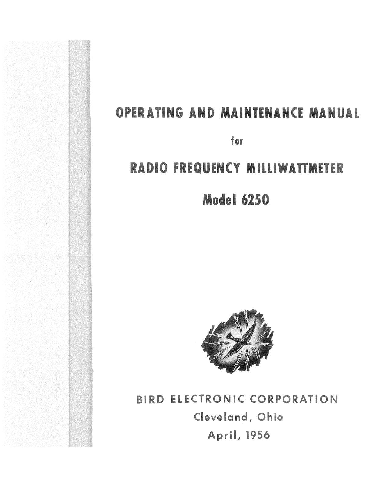 Bird 6250-RF Operator