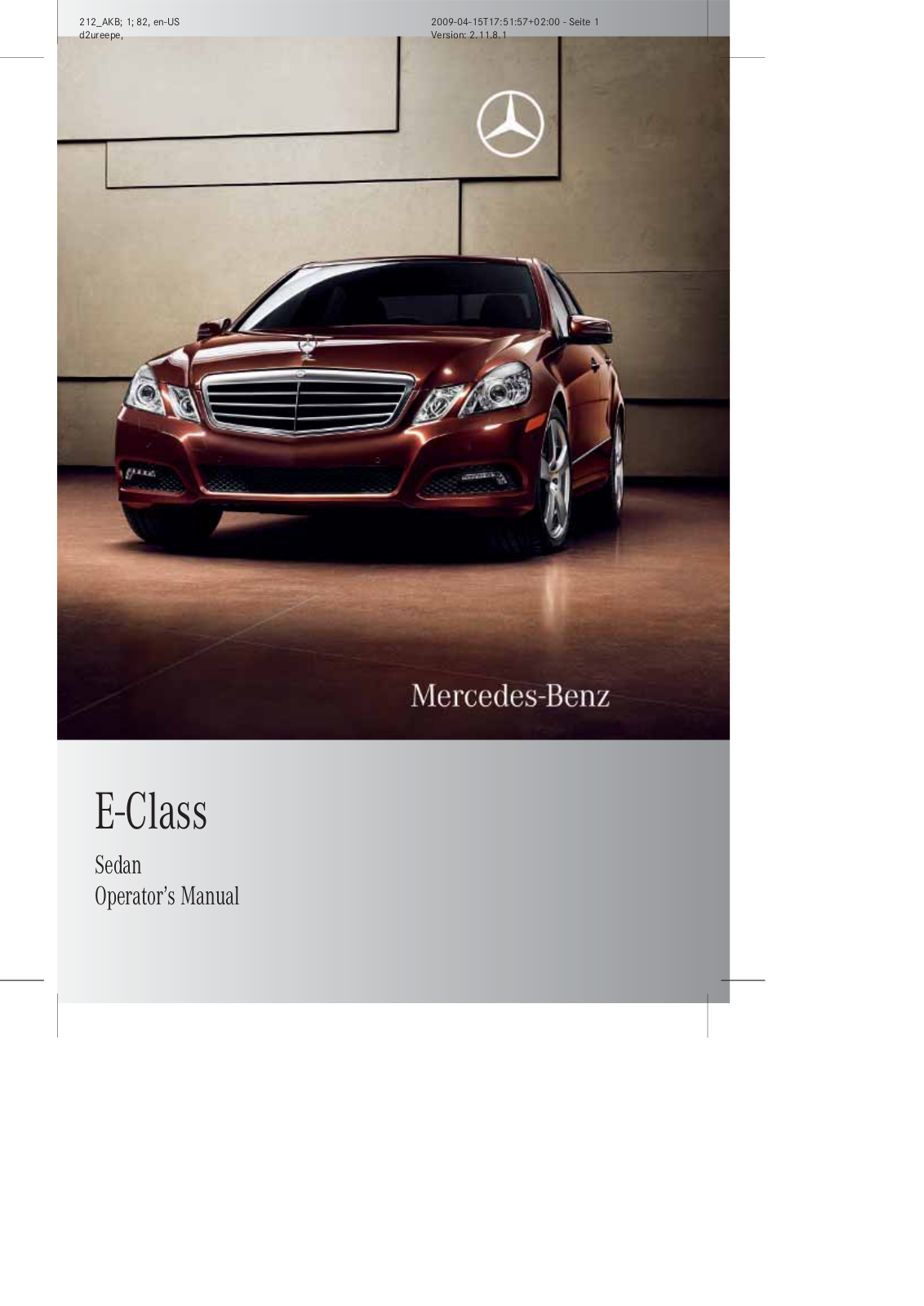 Mercedes E 350, CLass E, E 550 owners Manual