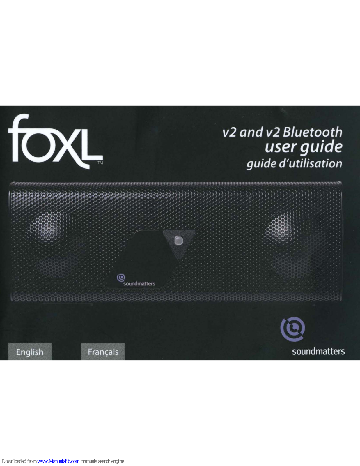 Foxl v2 Bluetooth User Manual - ManualMachine.com