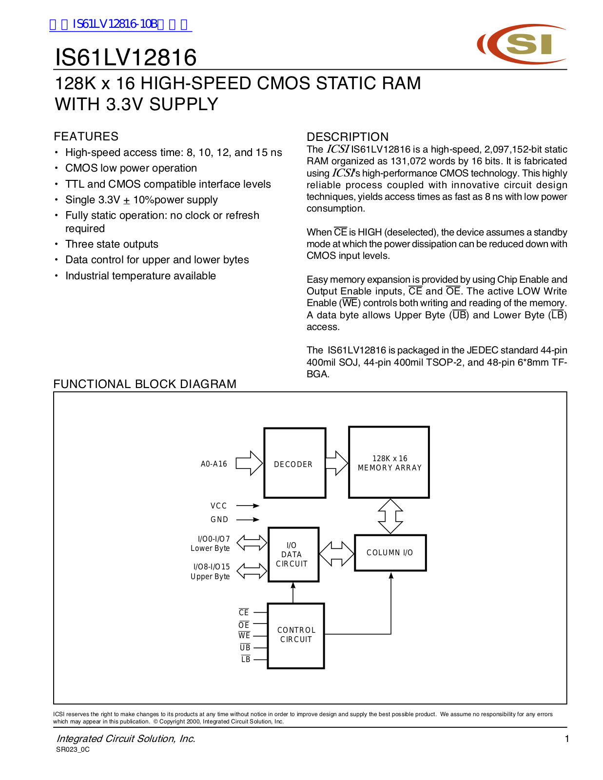 ICSI IS61L12816 User Manual