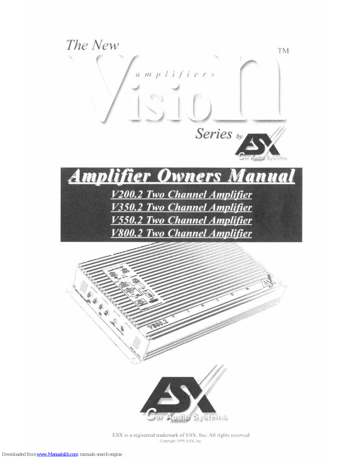 ESX Vision V200.2, Vision V550.2, Vision V350.2, Vision V800.2 Owner's Manual