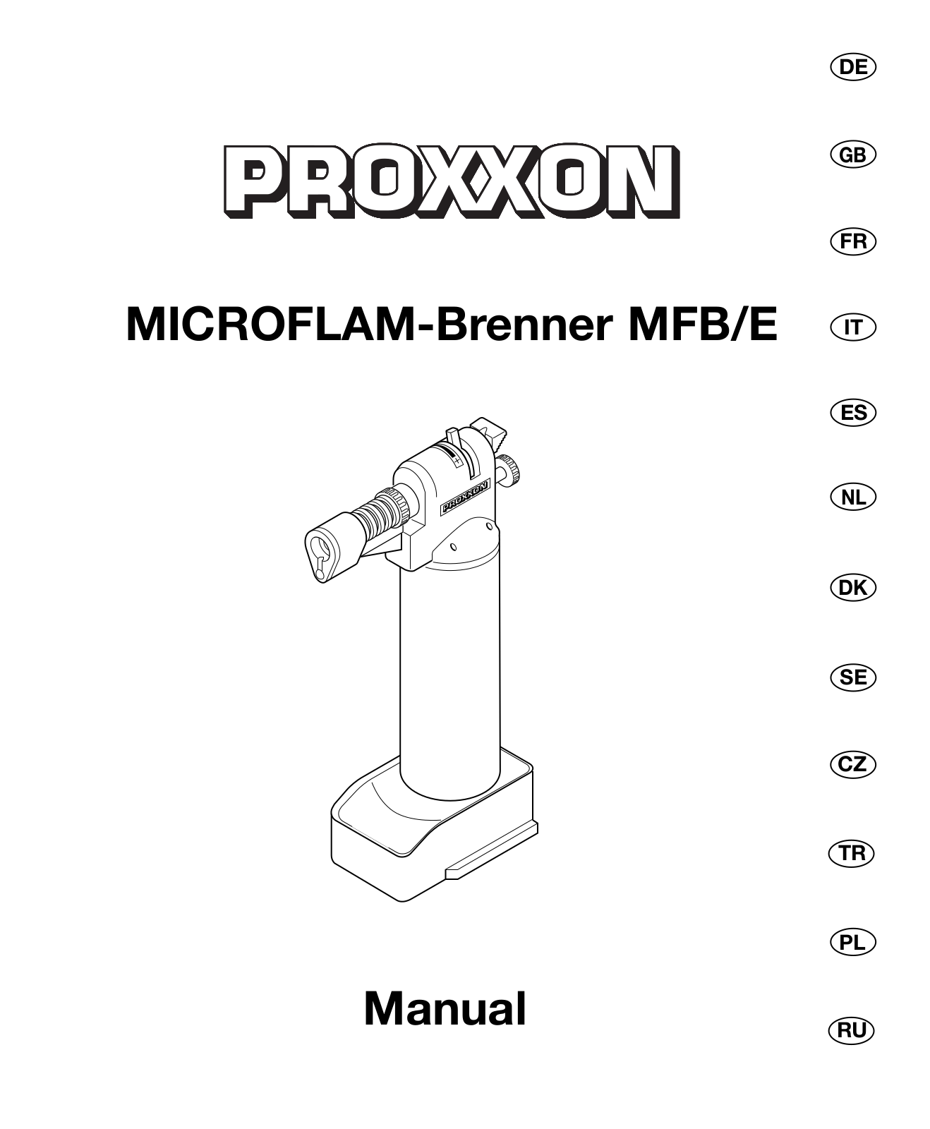 Proxxon MICROFLAME burner MFB/E User Manual - ManualMachine.com