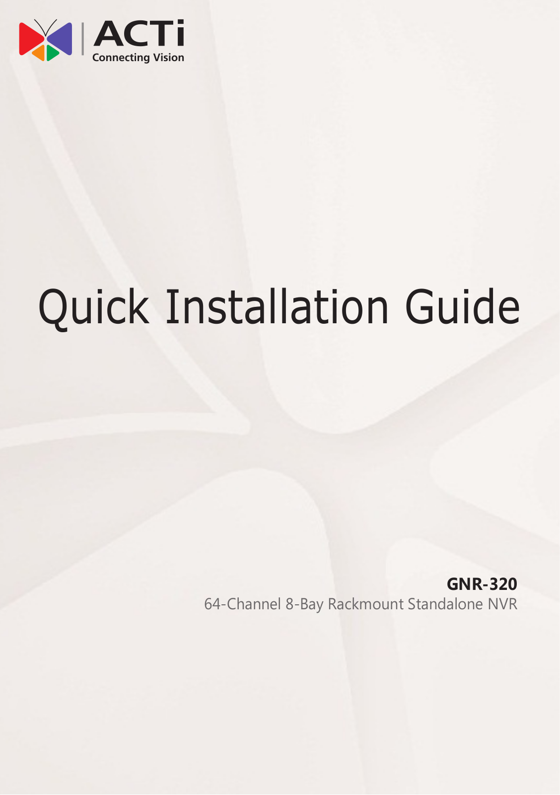 ACTi GNR-320 Installation Guide