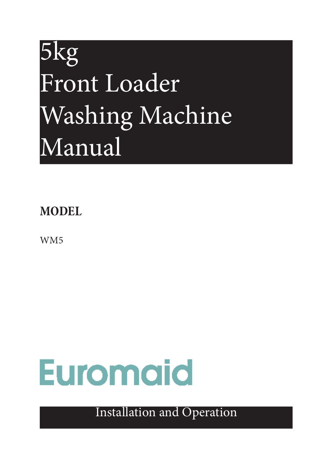 Euromaid WM5 User Manual