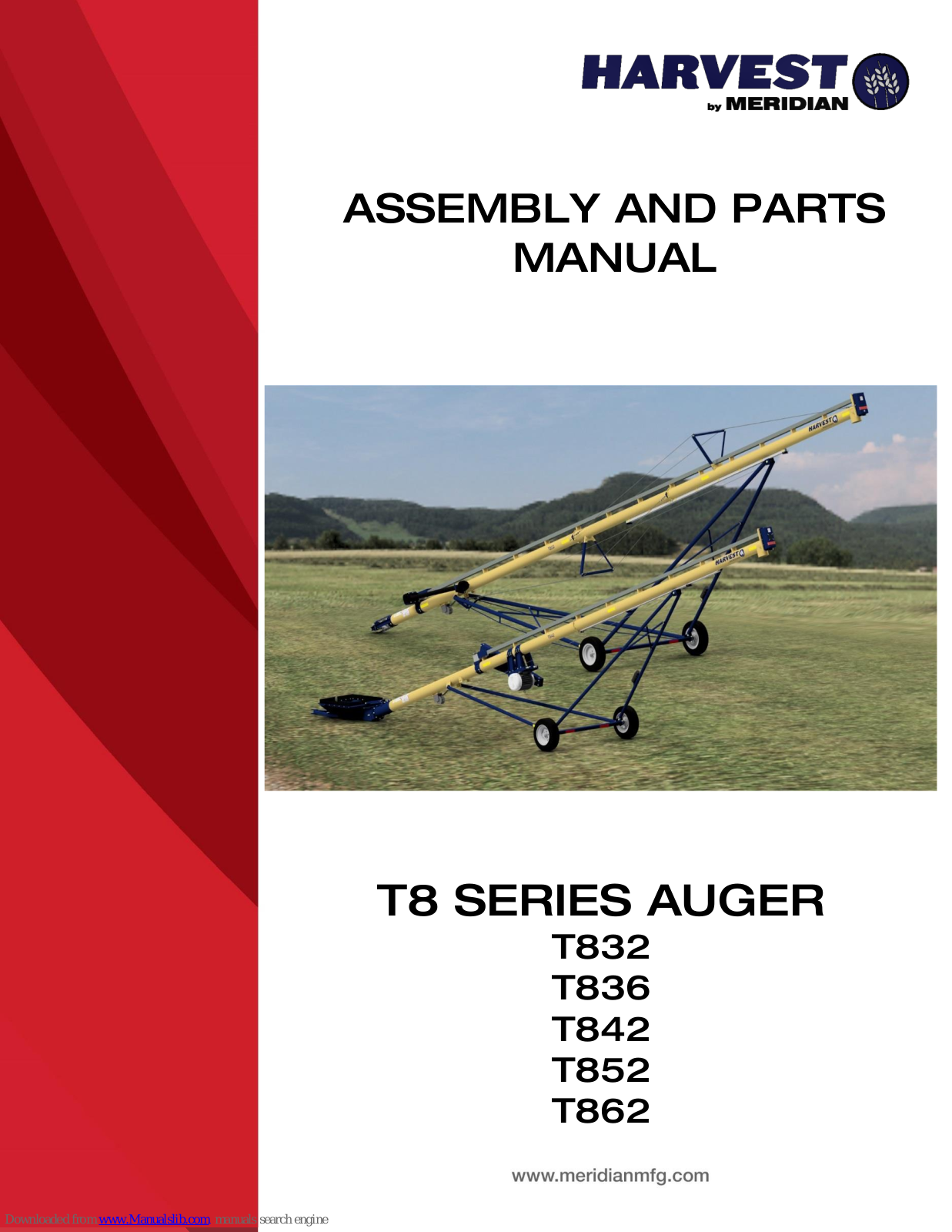 HARVEST T8, T832, T862, T836, T842 Assembly And Parts Manual