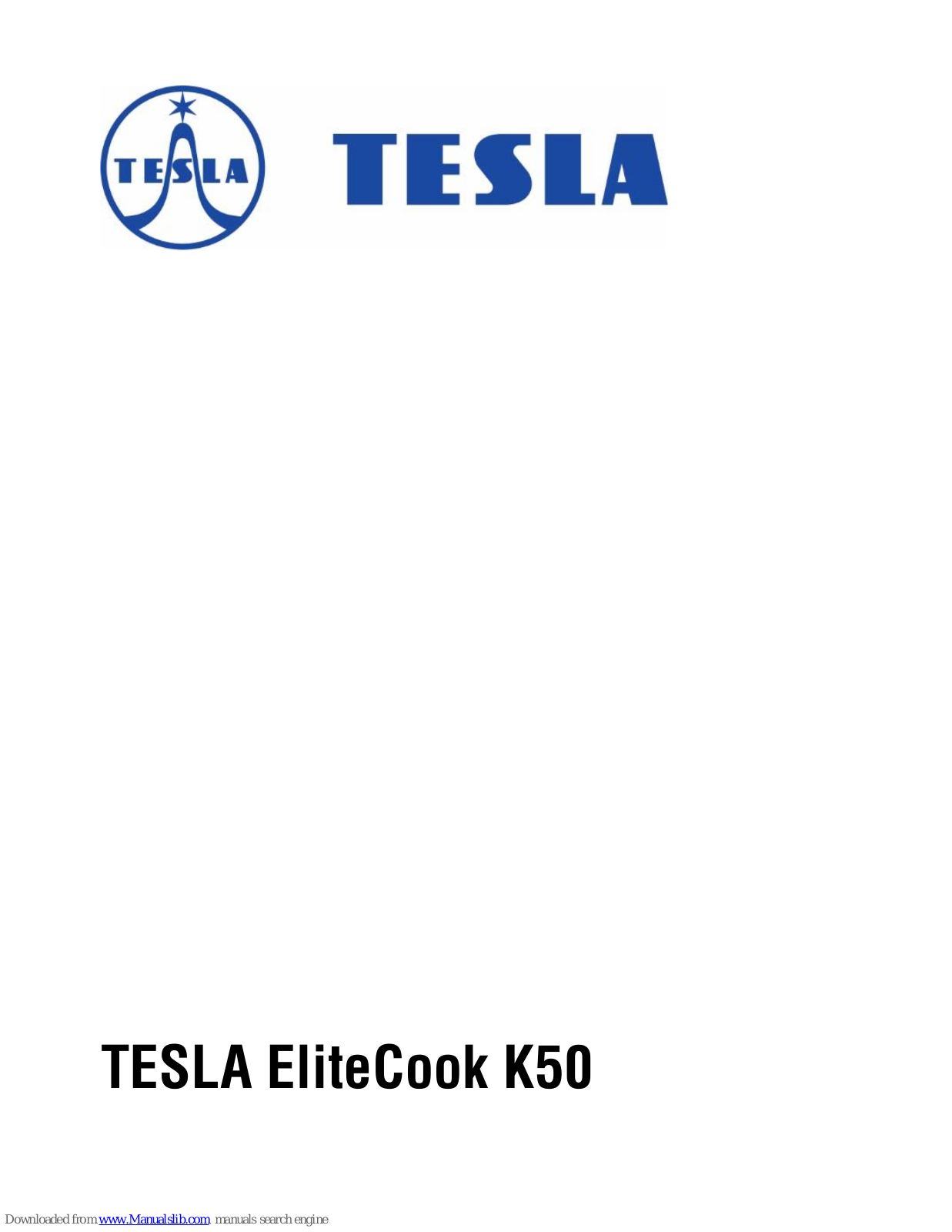 Tesla EliteCook K50 User Manual