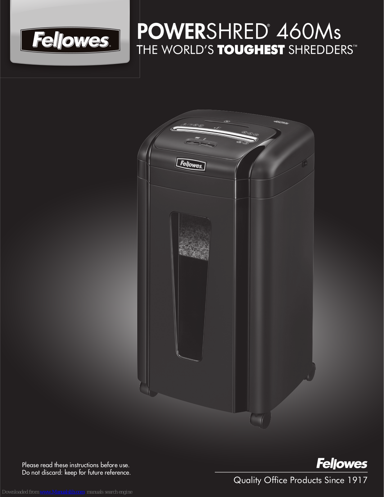 Fellowes POWERSHRED 460Ms Quick Manual - ManualMachine.com