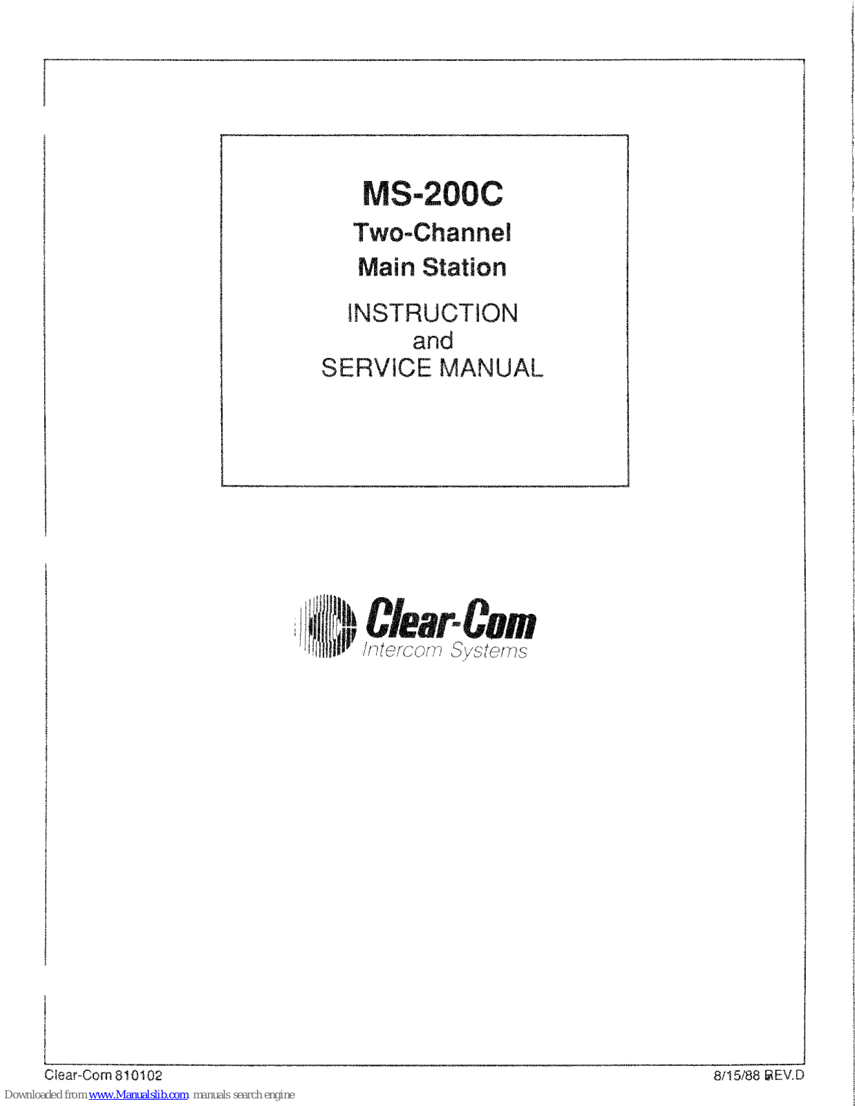 Clear-Com MS-200C Instruction And Service Manual