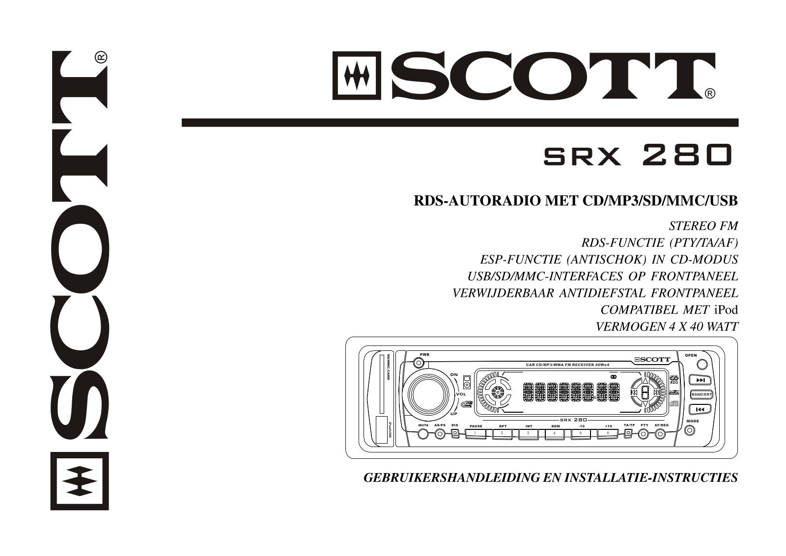 Scott SRX 280 TECHNICAL SPECIFICATIONS