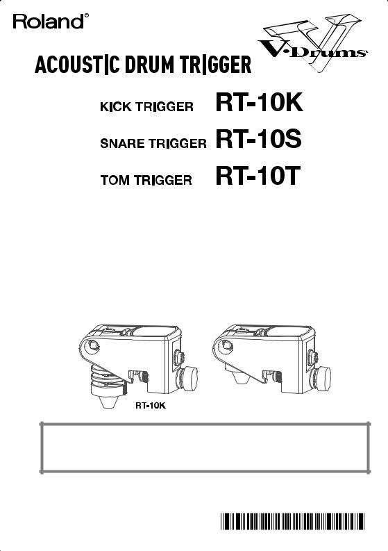 Roland RT-10K, RT-10S, RT-10T User Manual