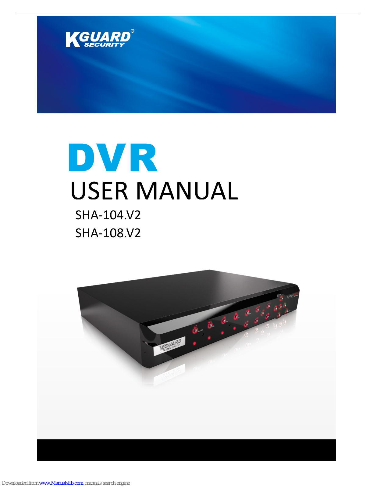 KGuard Security SHA-104.V2, SHA-108.V2 User Manual - ManualMachine.com