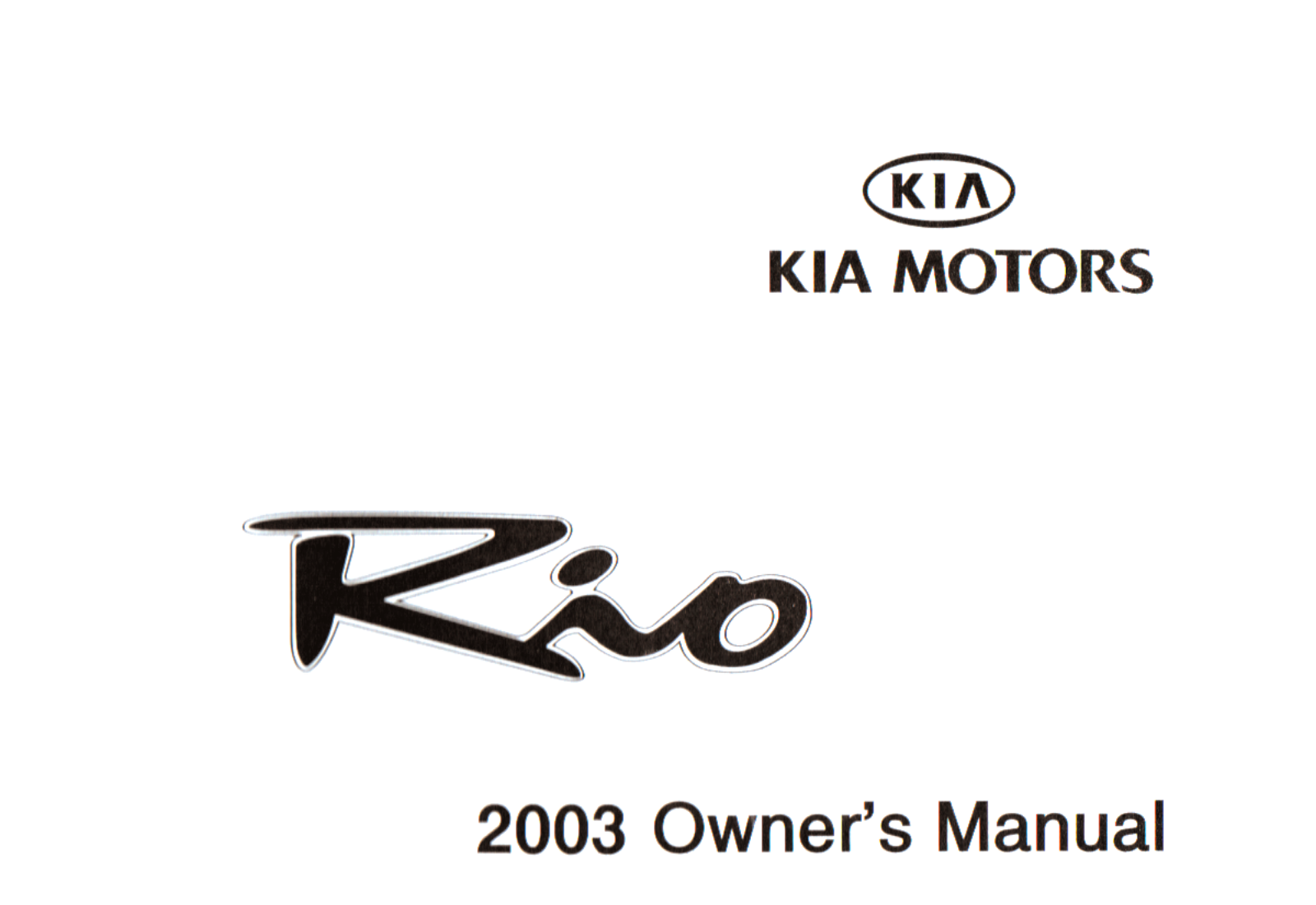 Kia RIO 2003 Owner Manual