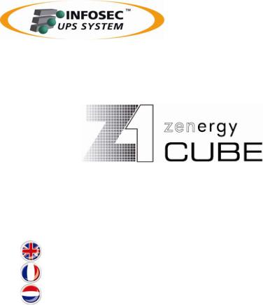 INFOSEC Z1 Zenergy Cube 400, Z1 Zenergy Cube 600 User Manual