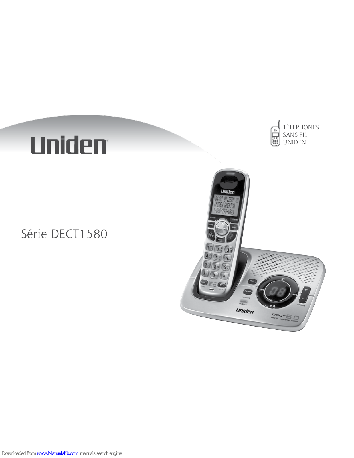 Uniden DECT1580 - DECT 1580 Cordless Phone, DECT1580 Series Mode D'emploi